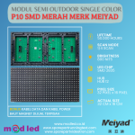 PANEL MODUL P10 MERAH SMD SEMI OUTDOOR / INDOOR MERK MEIYAD
