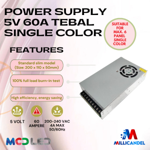 POWER SUPPLY RUNNING TEXT SINGLE COLOR 5 VOLT 60 AMPER TEBAL