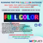 RUNNING TEXT P10 LED SMD OUTDOOR RGB FULL COLOR UKURAN LED 16X128 CM UKURAN BOX 20X132 CM
