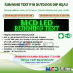 RUNNING TEXT P10 LED DIP OUTDOOR WARNA HIJAU UKURAN LED 16X96 CM UKURAN BOX 20X100 CM