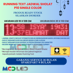 JADWAL SHOLAT DIGITAL RUNNING TEXT JWS P10 WARNA MERAH UKURAN LED 16X128 CM UKURAN BOX 20X132 CM