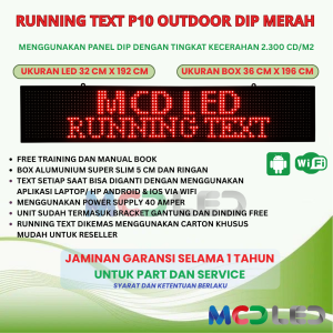 RUNNING TEXT 32X192 CM P10 LED DIP OUTDOOR WARNA MERAH UKURAN BOX 36X196 CM